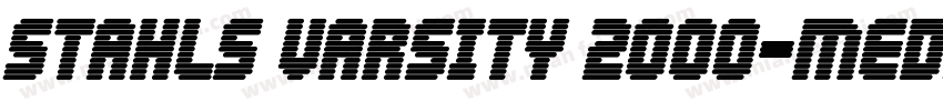 Stahls Varsity 2000-Medium字体转换
